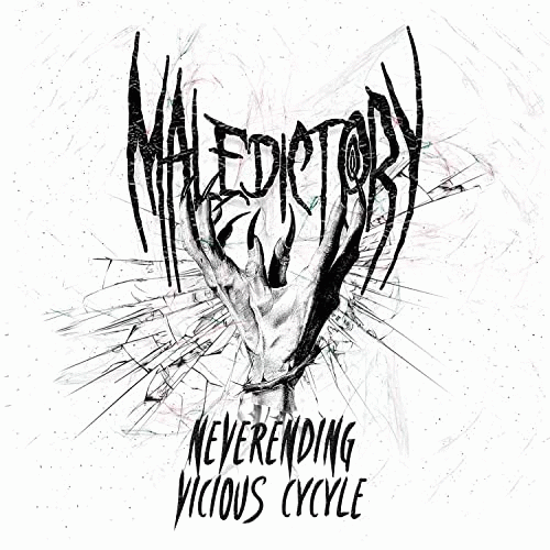 Maledictory : Neverending Vicious Cycle